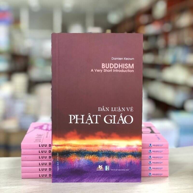 Dẫn Luận Về Phật Giáo (Tái Bản 2020) - Vanlangbooks