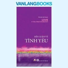 Dẫn Luận Về Tình Yêu - Vanlangbooks