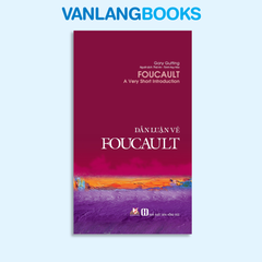 Dẫn luận về Foucault - Vanlangbooks