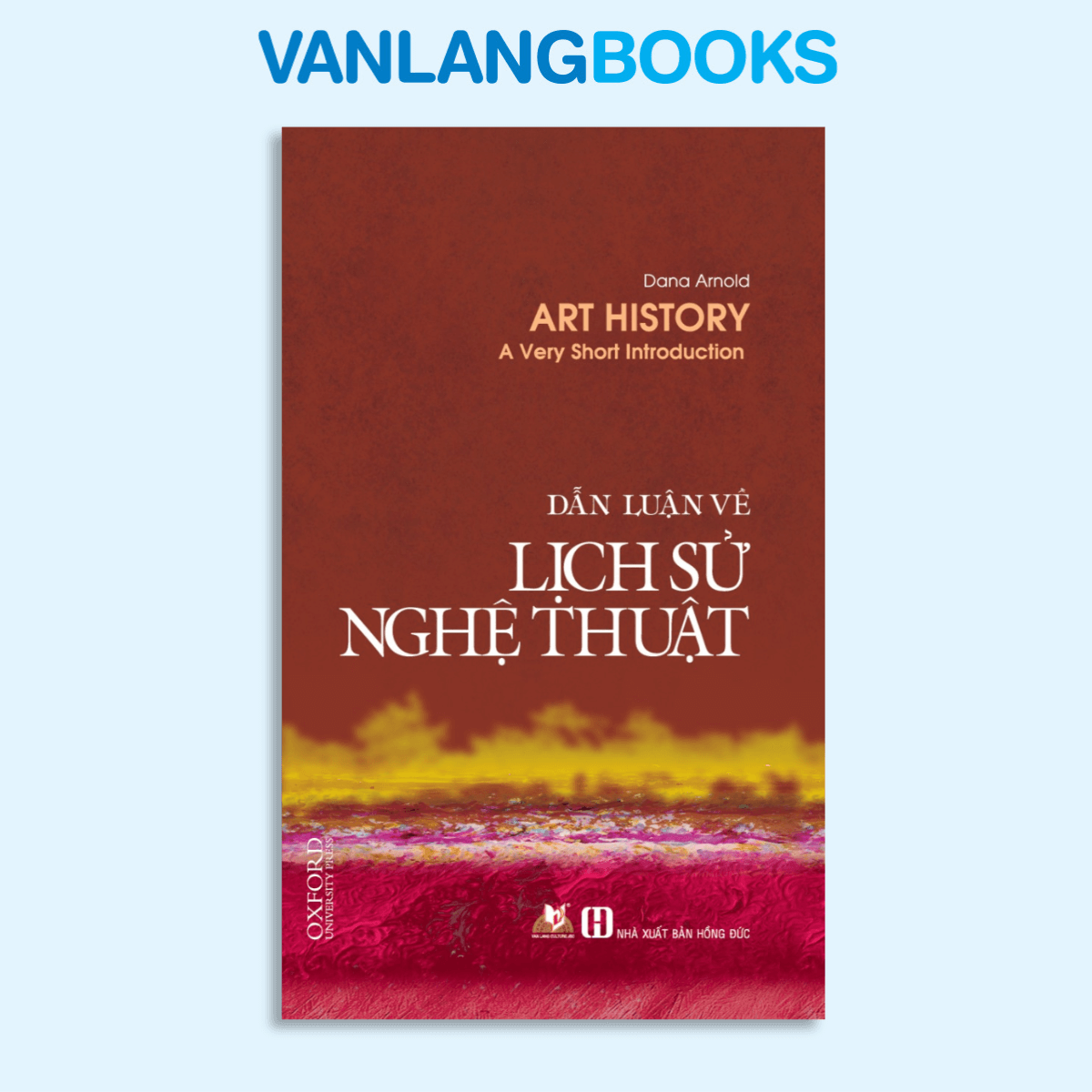 Dẫn luận về lịch sử nghệ thuật - Vanlangbooks