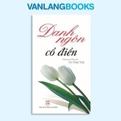 Danh Ngôn Cổ Điển - Vanlangbooks