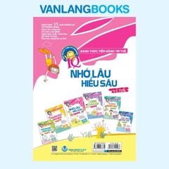 Đánh Thức Tiềm Năng Trí Tuệ - Nhớ Lâu Hiểu Sâu (4-5 Tuổi) (TB 2021) - Vanlangbooks