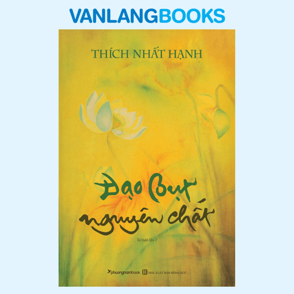 Đạo Bụt Nguyên Chất (Tái Bản 2023)