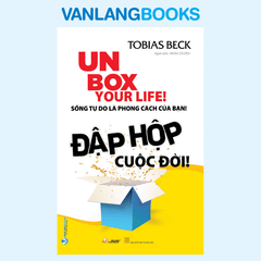 Đập Hộp Cuộc Đời - Vanlangbooks