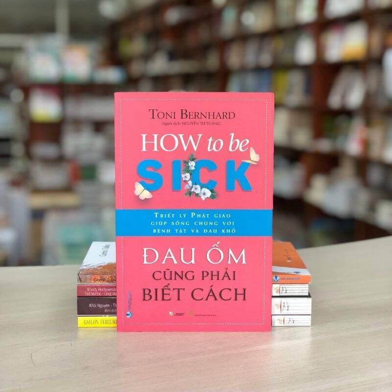 Đau Ốm Cũng Phải Biết Cách - Vanlangbooks