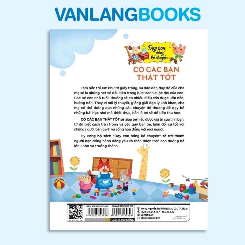 Dạy Con Bằng Kể Chuyện - Có Các Bạn Thật Tốt - Vanlangbooks