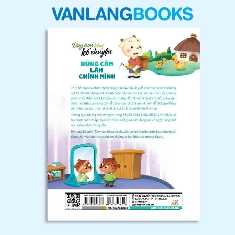 Dạy Con Bằng Kể Chuyện - Dũng Cảm Làm Chính Mình - Vanglangbooks
