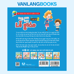 Dạy Con Học Lễ Giáo - Lớp Chồi 2 - Vanlangbooks