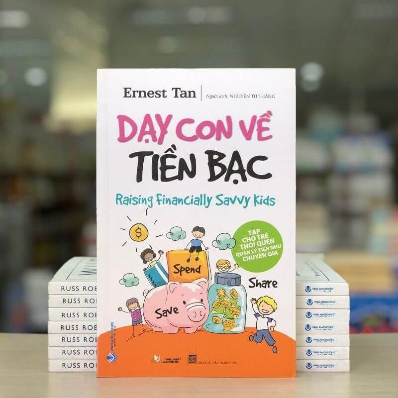 Dạy Con Về Tiền Bạc (Tái bản 2024) - Vanlangbooks