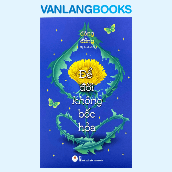 Để Đời Không Bốc Hỏa