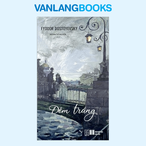 Đêm Trắng - (Tái Bản 2025)