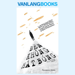 Đèn Không Hắt Bóng (Tái Bản 2022)