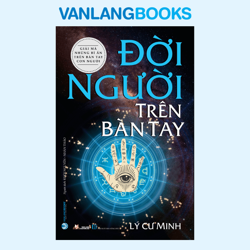 Đời Người Trên Bàn Tay - (Tái Bản 2022) -Vanlangbooks