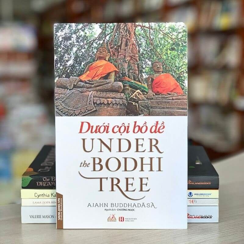 Dưới Cội Bồ Đề - Vanlangbooks