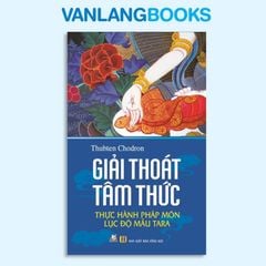 Giải Thoát Tâm Thức - Vanlangbooks