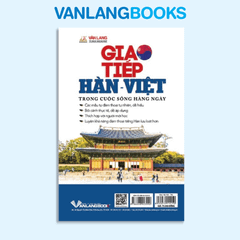 Giao Tiếp Hàn - Việt Trong Cuộc Sống Hàng Ngày - Vanlangbooks