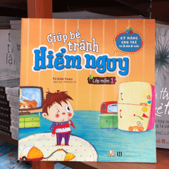 Giúp Bé Tránh Hiểm Nguy - Lớp Mầm 1 - Vanlangbooks