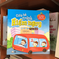 Giúp Bé Tránh Hiểm Nguy - Lớp Mầm 2 - Vanlangbooks