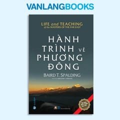 Hành Trình Về Phương Đông - Vanlangbooks