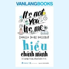 Hiểu Chính Mình - Vanlangbooks