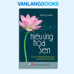 Hiệu ứng hoa sen - Vanlangbooks