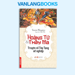 Hoàng Tử Và Thây Ma - Vanlangbooks