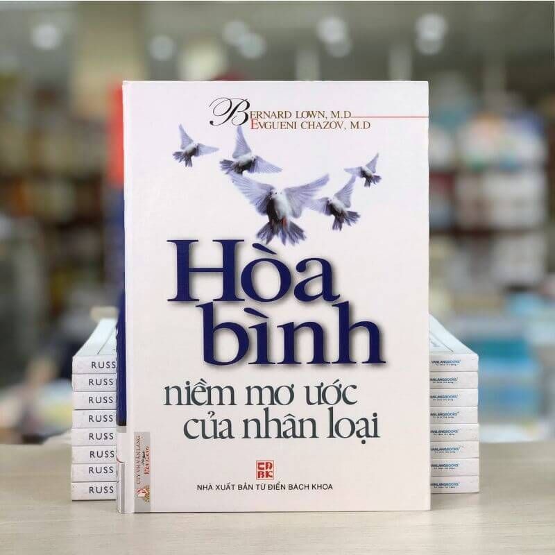 Hòa Bình Niềm Mơ Ước Của Nhân Loại - Vanlangbooks