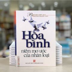 Hòa Bình Niềm Mơ Ước Của Nhân Loại - Vanlangbooks