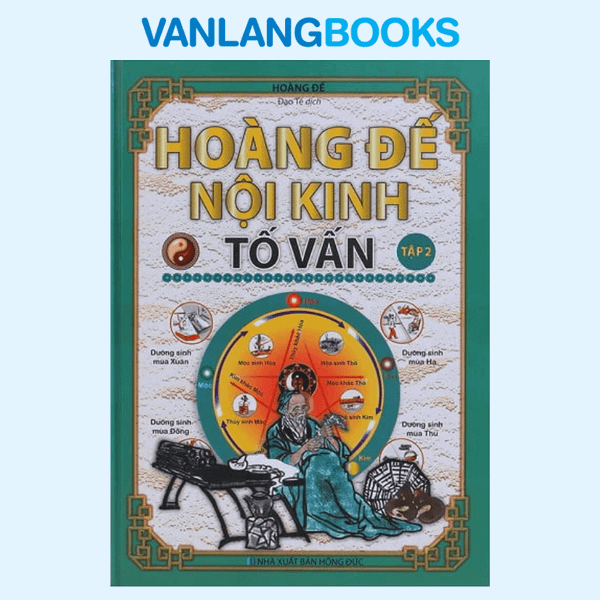 Hoàng Đế Nội Kinh Tố Vấn Tập 2