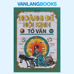 Hoàng Đế Nội Kinh Tố Vấn Tập 2