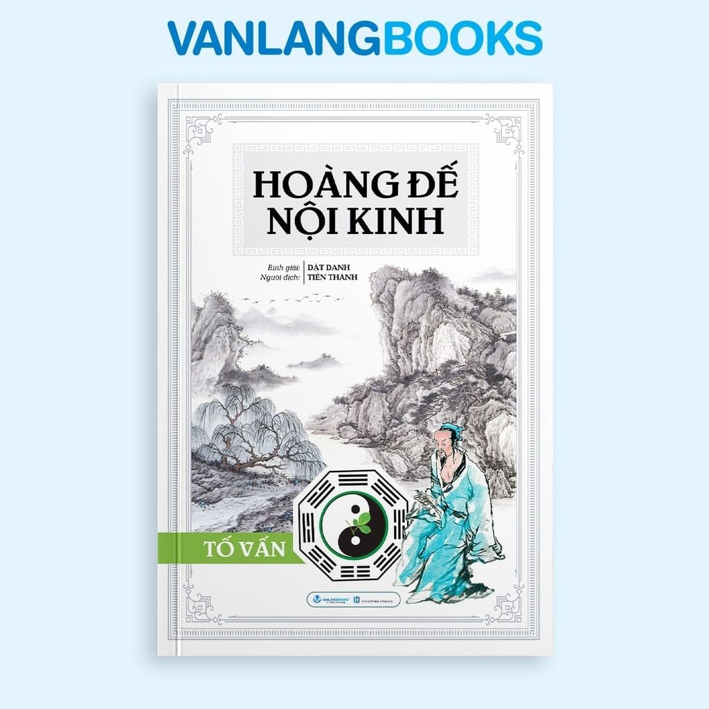 Combo Trọn Bộ 2 Cuốn Hoàng Đế Nội Kinh: Linh Khu, Tố Vấn (Bìa Cứng) - Tái bản 2025 - Vanlangbooks