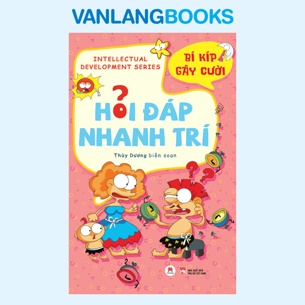 Hỏi Đáp Nhanh Trí - Bí Kíp Gây Cười - (Tái Bản 2025)