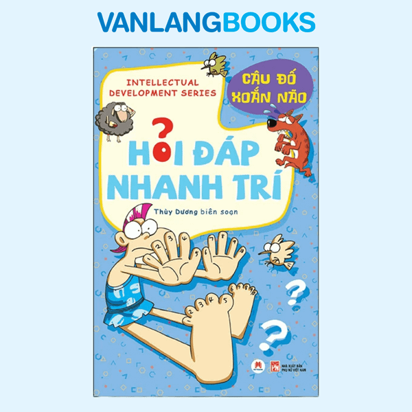 Hỏi Đáp Nhanh Trí - Câu Đố Xoắn Não - (Tái Bản 2025)