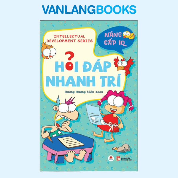 Hỏi Đáp Nhanh Trí - Nâng Cấp IQ - (Tái Bản 2025)
