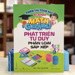 Thiên Tài Toán Học (5 - 6 Tuổi) - Phát Triển Tư Duy Phân Loại Sắp Xếp - Vanlangbooks