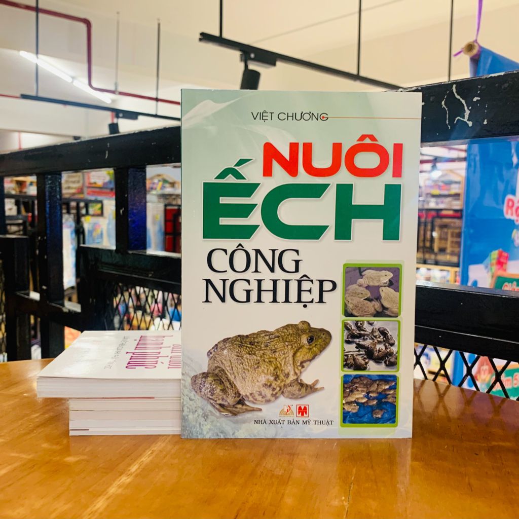 Nuôi Ếch Công Nghiệp - Vanlangbooks