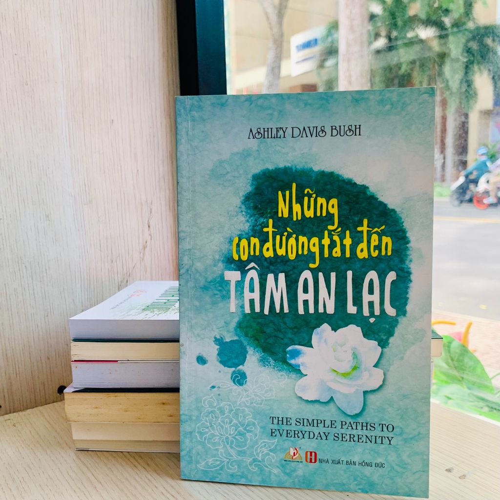 Những Con Đường Tắt Đến Tâm An Lạc - Vanlangbooks