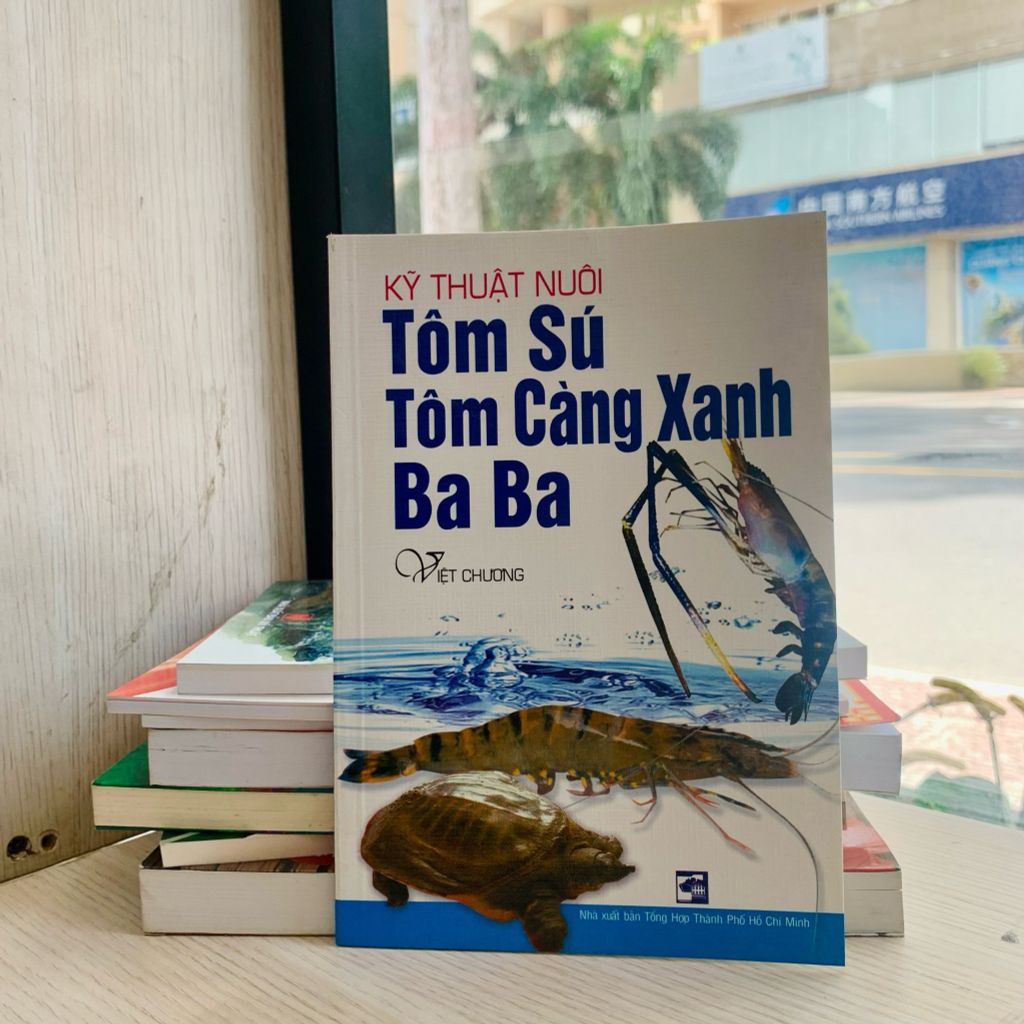 Kỹ Thuật Nuôi Tôm Sú, Tôm Càng Xanh, Baba - Vanlangbooks