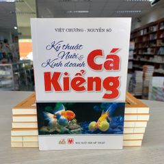 Kỹ Thuật Nuôi & Kinh Doanh Cá Kiểng - Vanlangbooks