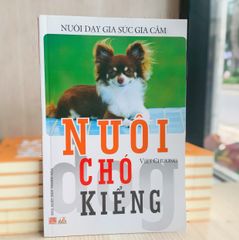Nuôi Chó Kiểng - Nuôi Dạy Gia Súc Gia Cầm - Vanlangbooks