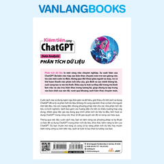 Kiếm Tiền Cùng Chatgpt - Data Analysis - Phân Tích Dữ Liệu - Vanlangbooks