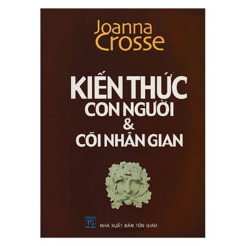Kiến Thức Con Người & Cõi Nhân Gian - Vanlangbooks