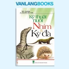 Kỹ Thuật Nuôi Nhím & Kỳ Đà - Vanlangbooks