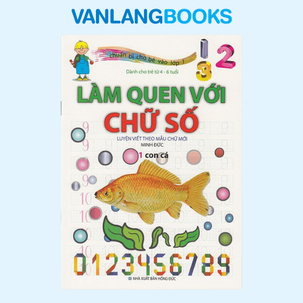 Chuẩn Bị Cho Bé Vào Lớp 1 - Làm Quen Với Chữ Số