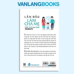 Lần Đầu Làm Cha Mẹ - Vanlangbooks