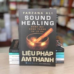 Liệu Pháp Âm Thanh - Vanlangbooks