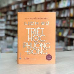 Lịch Sử Triết Học Phương Đông (Tái Bản 2020) - Vanlangbooks