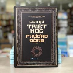 Lịch Sử Triết Học Phương Đông – (Tái Bản 2025) - Vanlangbooks