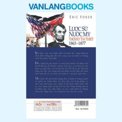 Lược Sử Nước Mỹ Thời Kỳ Tái Thiết 1863 - 1877 - Vanlangbooks