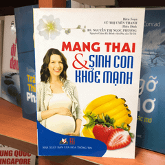 Mang thai & sinh con khỏe mạnh - Vanlangbooks